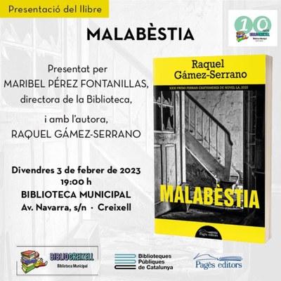 PRESENTACIÓ DEL LLIBRE 'MALABÈSTIA'  DE L'ESCRIPTORA RAQUEL GÁMEZ-SERRANO