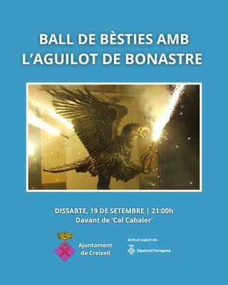 BALL DE BÈSTIES AMB L’AGUILOT DE BONASTRE AMB EL SUPORT DE LA DIPUTACIÓ DE TARRAGONA