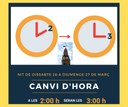 CANVI D'HORA LA MATINADA D'AQUEST DIUMENGE 27 DE MARÇ