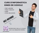 CURS D'INFORMÀTICA GRATUÏT - ÚS DE LES EINES DE GOOGLE PER A PERSONES EMPADRONADES A CREIXELL